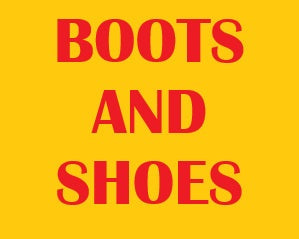 Boots and Shoes